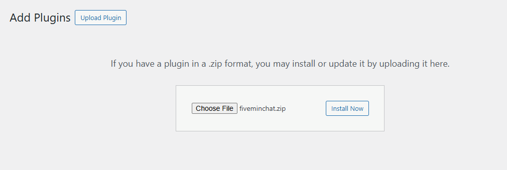 WordPress plugin upload screen with fiveminchat.zip selected before clicking Install Now